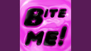 BITE ME feat coco [upl. by Blus]