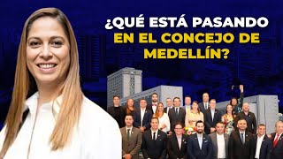 Las DECISIONES Sobre La Ciudad Los Habitantes y Los Empleos Desde El CONCEJO De MEDELLÍN [upl. by Hutt582]