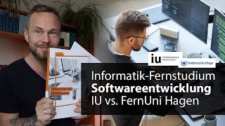 Informatik im Fernstudium Softwareentwicklung 💻 IU Internationale Hochschule vs FernUni Hagen [upl. by Flint513]