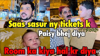 Saas sasur ny tickets k paisy bhej diye  room ka kiya hal kr diya wife ny  babar akbar vlog [upl. by Maible]