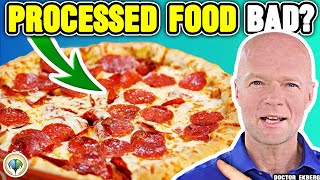 Is PROCESSED FOOD BAD For You Real Doctor Reviews The TRUTH [upl. by Eigla922]