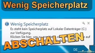 Wenig Speicherplatz Meldung abschalten unter Windows 7 [upl. by Atiroc]