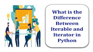 What is the Difference Between Iterator and Iterable in Python [upl. by Rikahs999]