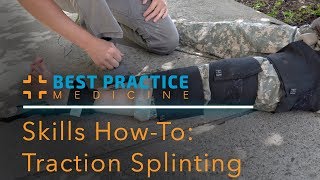 NREMT Skills Sheet Traction Splinting [upl. by Aicinat]