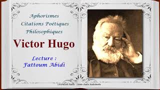 Victor Hugo Claude Gueux  Aphorismes et Citations Poétiques et Philosophiques  Fattoum Abidi [upl. by Knah]