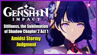 The Shogun and The Resistance  Chapter 2 Act 1  Amidst Stormy Judgment  Genshin Impact [upl. by Pfeffer]