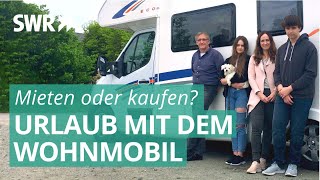 Wohnmobil kaufen oder mieten I Hauptsache Camping SWR [upl. by Hatty817]