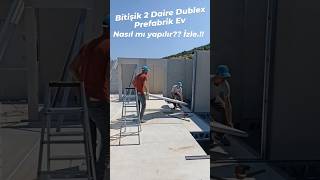 Bitişik nizam Çift Daire Dublex Prefabrik ev nasıl yapılır prefabrikev tinyhouse çelikev [upl. by Obel]