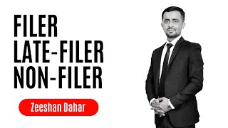 what is filer and non filer  Filer  Late filer  Nonfiler  Tax Year 2024 Budget 20242025 [upl. by Harmon]