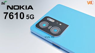 Nokia 7610 5G Price Release Date Trailer Camera Features Specs Battery 16GB RAM Launch Date [upl. by Elwyn]