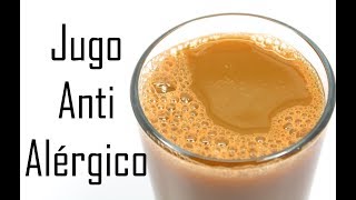 Receta de Jugo para combatir las alergias respiratorias y de la piel de forma natural [upl. by Sajet647]