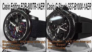 Casio Edifice EQB800TR1A vs Casio GShock GSTB100X1A watches comparison video 2018 [upl. by Gottlieb315]