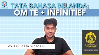 Om te  Infinitief di Bahasa Belanda 05B [upl. by Jacinto]