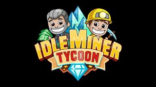 Idle Miner [upl. by Yllor]