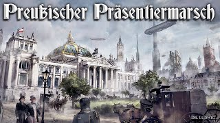 Preußischer Präsentiermarsch German march [upl. by Bradwell]