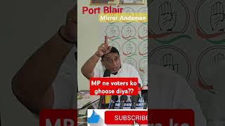 MP ne Nicobari voters ko paise or sharab diya election jeetne viralvideo andamannicobar news [upl. by Otreblif967]