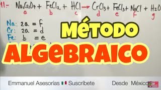 Balanceo por Método Algebraico Parte 6 [upl. by Ahtikal939]