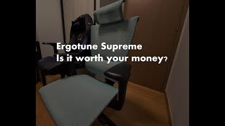 Is the Ergotune Supreme for you [upl. by Monahan]