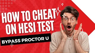 How to Cheat on HESI Test 2024  HOW TO CHEAT ON ProctorU [upl. by Aicnilav965]