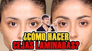 TUTORIAL DE CEJAS LAMINADAS  DOS ESTILOS DISTINTOS Y UN PRODUCTO SECRETO [upl. by Ahsinid729]