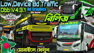 Bd Low Device Traffic Obb For Bus Simulator Indonesia V431  Bangladeshi New Obb Bussid [upl. by Legin]