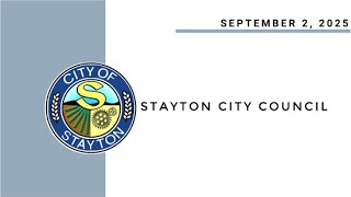 September 2 2025 Stayton City Council Meeting Live Stream [upl. by Morgan]