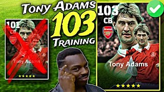 Tony Adams 103 Training  Tony Adams Best Training Guide  eFootball [upl. by Jordana111]