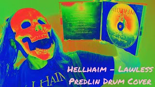 Hellhaim  Lawless drum cover [upl. by Kunz]