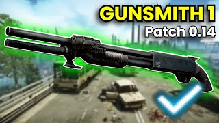 Gunsmith Part 1  Patch 014 Guide  Escape From Tarkov [upl. by Yehus]