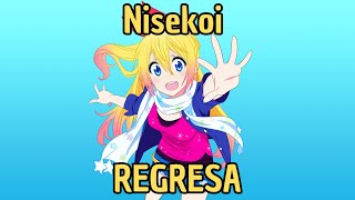 Nisekoi Regresa ¿Temporada 3 [upl. by Gonroff99]