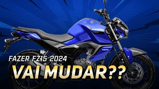 E AÍ VAI MUDAR 🤔 NOVA FAZER FZ15 2024 🔵 yamaha [upl. by Nightingale]