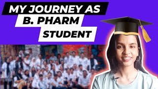 My journey as B Pharm Student  My Story pharmacystudent B Pharmacy course full detail in hindi [upl. by Dymphia52]