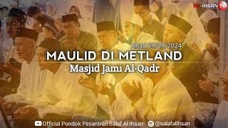 Maulid Di Metland [upl. by Ananna265]