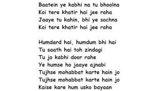 Baatein Ye Kabhi Na Lyrics Full Song Lyrics Movie – Khamoshiyan  Arijit Singh [upl. by Scholz]