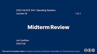 Midterm Review 2023 Fall ECE 344 Section 1 [upl. by Penman]