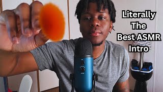 ASMR The Greatest Intro On YouTube Repeating My Tingly Intro [upl. by Myrilla]