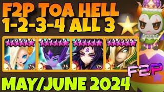 F2P TOA HELL STAGE 1 2 3 4 ALL 3⭐ LAIMA  ASCHUBEL  MOOKWOL  ODIN MAY  JUNE 2024 SUMMONERS WAR [upl. by Moody62]