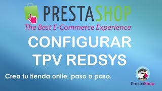 Configurar módulo redsys prestashop 16  Curso Prestashop [upl. by Loydie]