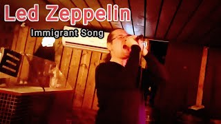 Led Zeppelin  Immigrant Song Live  Poison Karaoke Bar  07072023 [upl. by Onaivlis]