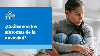 ¿Cuáles son los síntomas de la ansiedad [upl. by Oaoj]