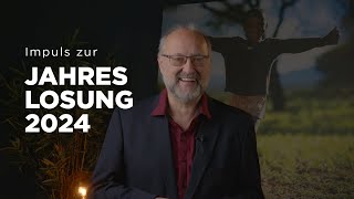 Impuls zur Jahres Losung 2024  1 Korinther 1614  Alles was ihr tut geschehe in Liebe [upl. by Atnamas]