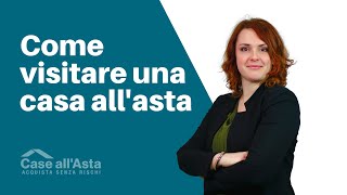 Aste Immobiliari  Come effettuare la visita alla Casa [upl. by Larrej511]