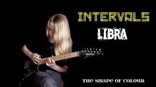 INTERVALS  LIBRA feat Plini  Guitar cover  Bailey [upl. by Nauqad478]