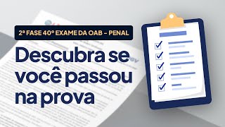 PENAL 2ª Fase OAB Descubra a sua PONTUAÇÃO na prova  Como calcular a NOTA da prova OAB [upl. by Kirt]