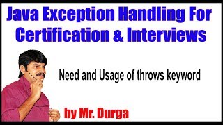 Java Exception Handling  Need and Usage of throws keyword  by Durga Sir [upl. by Tezzil]