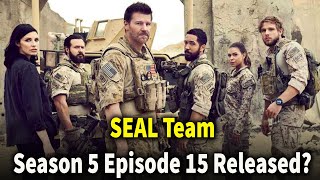 SEAL Team Season 5 Episode 15 Release Date [upl. by Charita545]