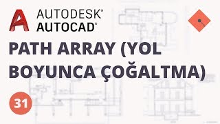 AutoCAD Dersleri 31  Path Array Yol Boyunca Çoğaltma [upl. by Talley]