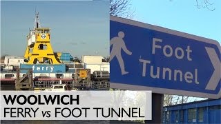 Whats Faster The Woolwich Ferry or Foot Tunnel [upl. by Damal]