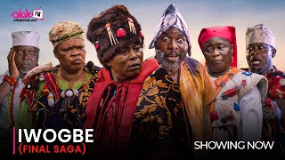 IWOGBE FINAL SAGA  Latest 2023 Yoruba Movie Starring Ibrahim Chatta Peju Ogunmola Dele Odule [upl. by Aek]