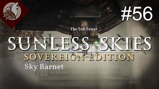 Sunless Skies  Sovereign Edition EP 56  First Steps in The Blue Kingdom [upl. by Adneral]